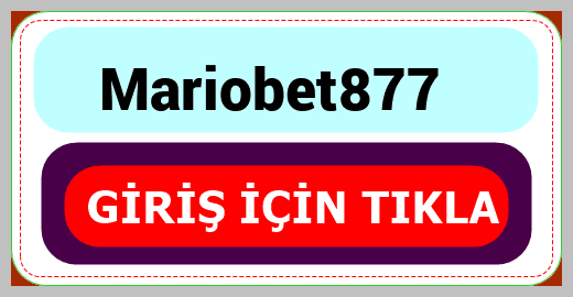 Mariobet877