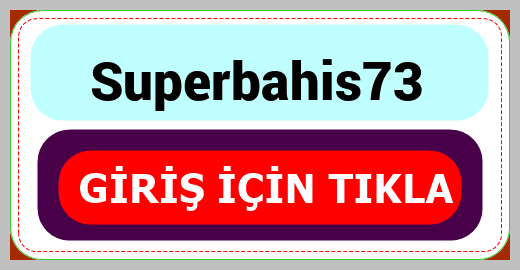 Superbahis73