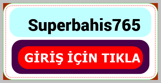 Superbahis765