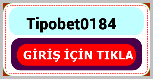 Tipobet0184